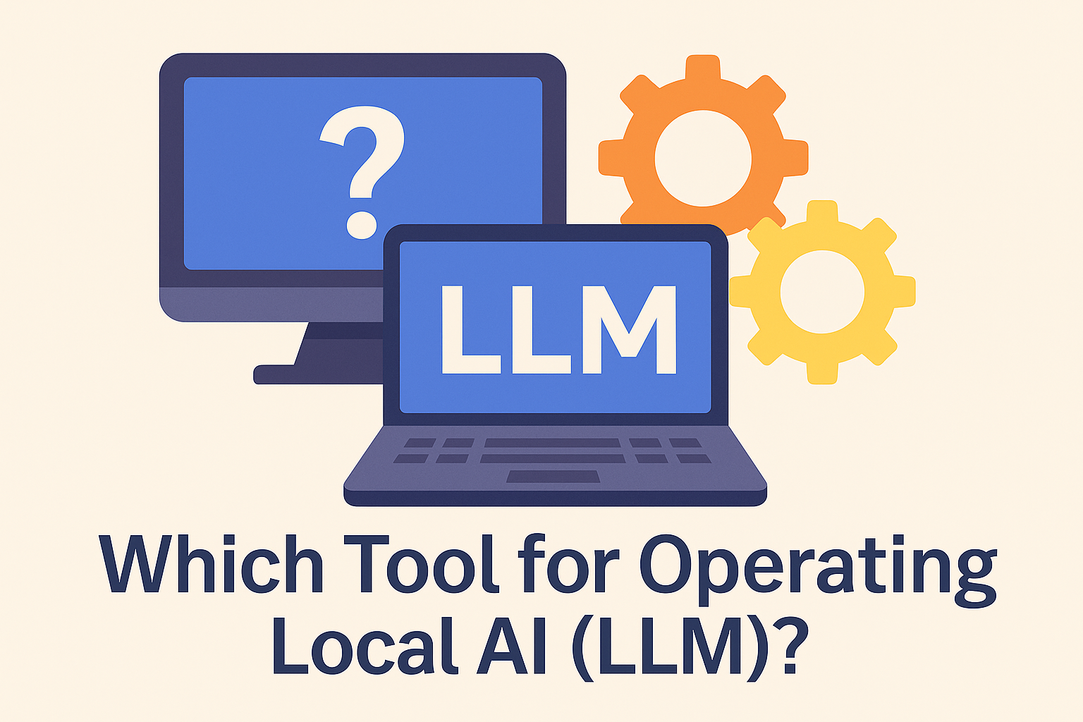 ローカルLLMを動かすツール